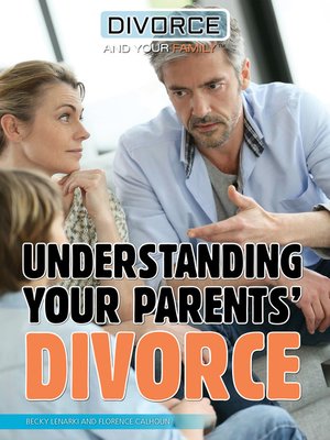 cover image of Understanding Your Parents' Divorce